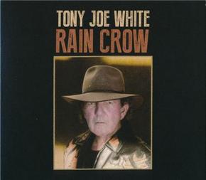 Tony Joe White - Rain Crow (2016).