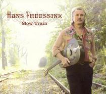 Hans Theessink - Slow Train (2007) WavPack/MP3.